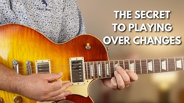 You’ll Never Get Lost Soloing Over Chord Changes Again With This Simple Trick