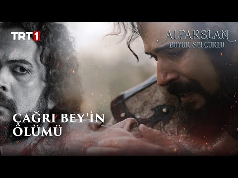 Çağrı Bey'in Ölümü - Alparslan: Büyük Selçuklu 41. Bölüm