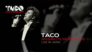 Taco - Sayonara ('Til We Meet Again)