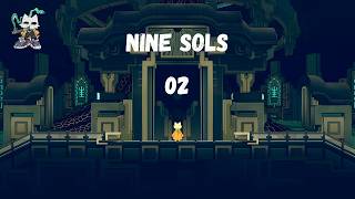 Nine Sols [02] | sello sol: Kuafu - gameplay - no commentary 