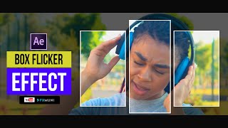 Trending! Beat - Box Flicker Effect in Aftereffects | Tutorial | Fxmuni