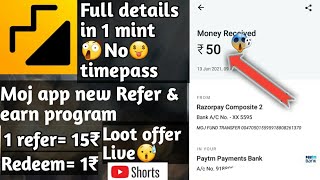 Moj app new Refer & earn program  || Minimum redeem 1rs || screenshot 5
