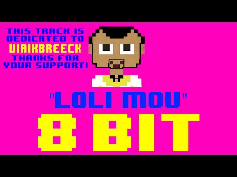 Loli Mou - 8 Bit Universe