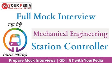 Pune Metro Full Mock Interview | Station Controller / Train Operator | Interview Preparation
