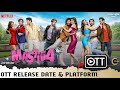 Mastiii 4 OTT Release Date &amp; Platform | Riteish Deshmukh Masti 4 Full Movie OTT Release Update 2025