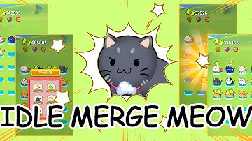 idle merge meow Gameplay | Android Casual Game