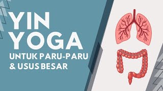Download Lagu YIN YOGA UNTUK PARU-PARU \u0026 USUS BESAR - SERI 12 MERIDIAN - TCM MP3