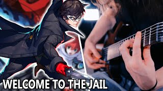 Persona 5 Strikers - Welcome To The Jail - Guitar Cover
