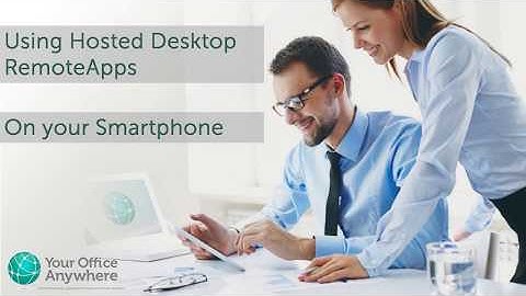 Hosted Desktop Tutorial: Sage 50 Accounts On Mobile using RemoteApps