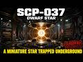 SCP-037 [Dwarf Star] | SCP Foundation Documentary
