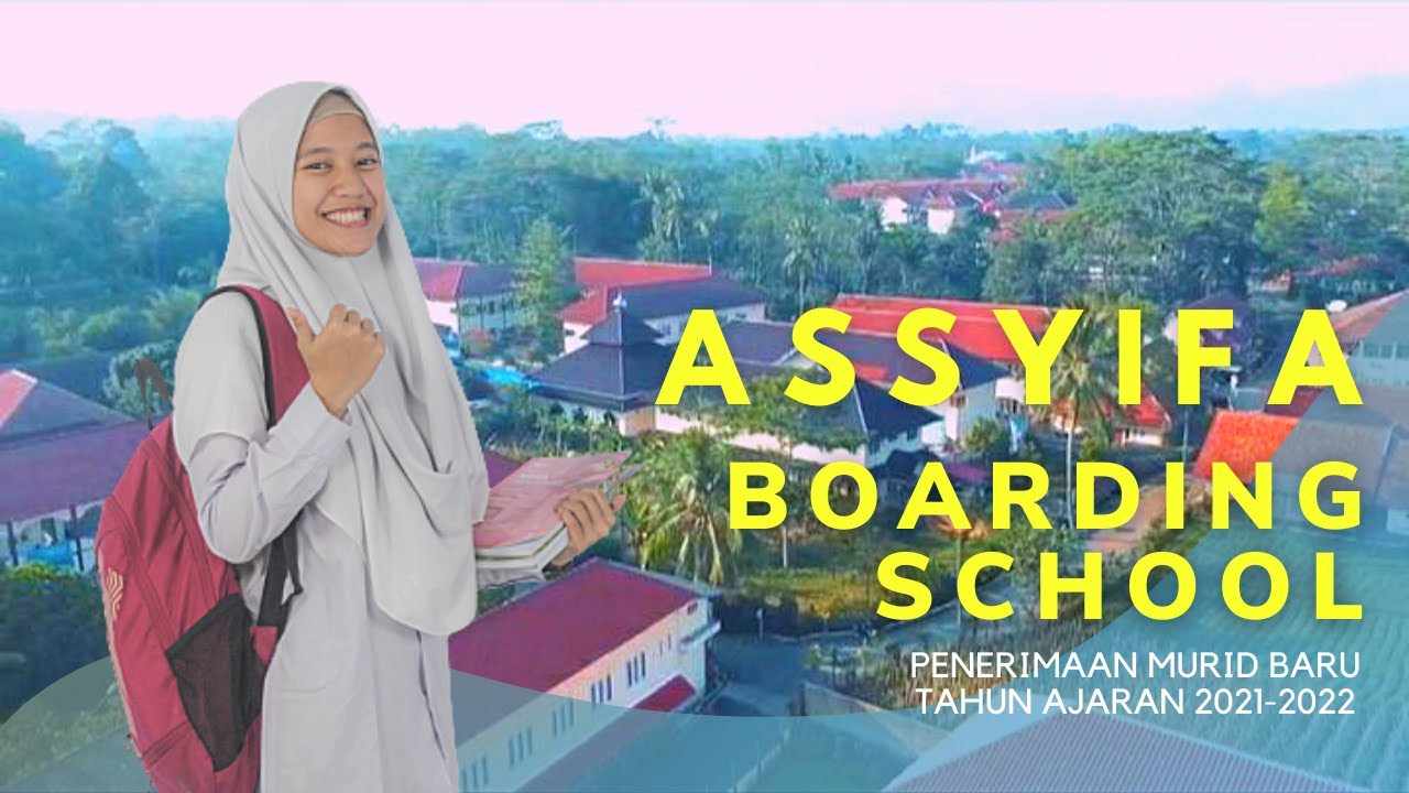 PROFIL PMB 2020 As-Syifa Boarding School
