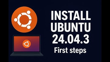 How to Install Ubuntu 24.04.3 (Part 2) | First steps