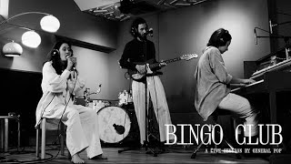 Bingo Club - The Low Land | La POP Session