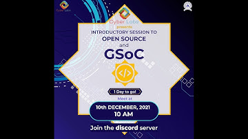 Introduction Session to Open source and GSOC - 2021