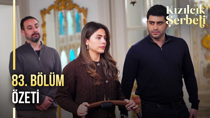 Kızılcık Şerbeti 83. Bölüm Özeti  @showtv
