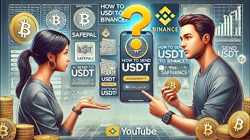 "How to Transfer USDT from SafePal to Binance: A Step-by-Step Guide"