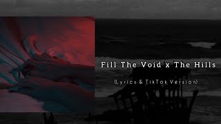 Fill The Void X The Hills Tiktok Version The Weeknd Feat. Lily Rose Depp & Ramsey