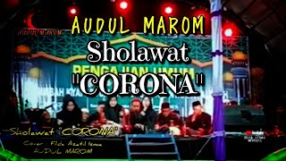 Sholawat CORONA |Cover| Filda Azatil Isma ● Rebana ClasikModern Audul Marom |Live Show| #VideoAmatir