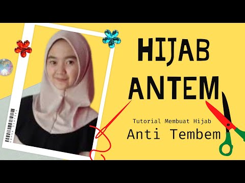 TUTORIAL MEMBUAT PET HIJAB ANTI TEMBEM