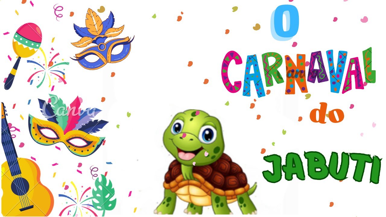 O Carnaval do Jabuti | Historias infantis - Recursos Pedagógicos