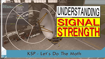 Ranges and Signal Strength | KSP Let
