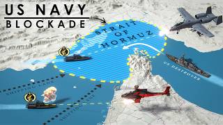 How The Us Will Blockade Iran In The Strait Of Hormuz Explained