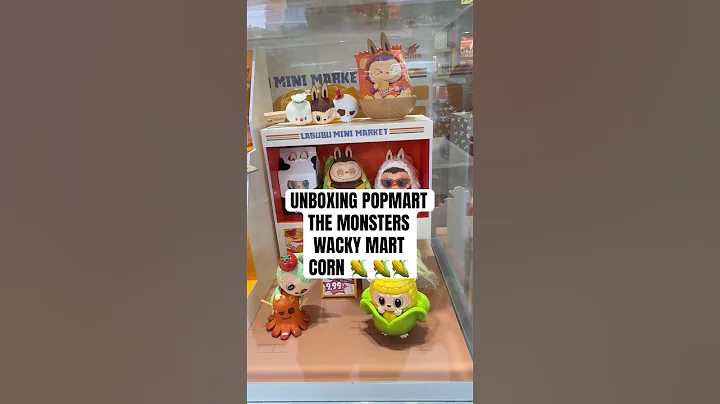 Unboxing Popmart The Monsters Wacky Mart Corn 🌽 #labubu #unboxing #popmart #blindbox