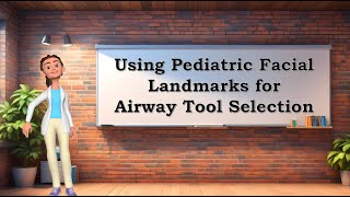 Using Pediatric Facial Landmarks for Emergency Airway Tools