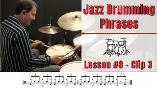 Jazz Drumming Phrases - Drum Lesson #8 Clip 3 -#shorts