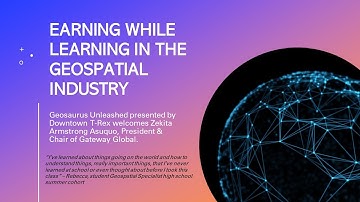 Earning While Learning in the Geospatial Industry