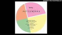 Patchworks - Sugar (Amp Fiddler Remix)