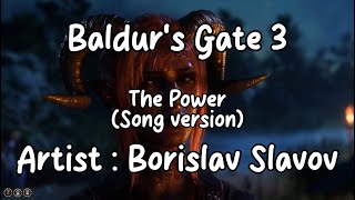 Baldur's Gate 3 - Borislav Slavov - The Power【Karaoke🎤】【Song version】