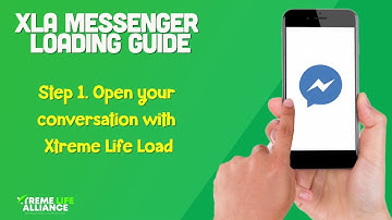 XLA MESSENGER LOADING GUIDE