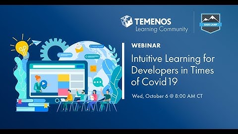 Base Camp Tech Talk: Intuitive learning for developers in times of Covid19