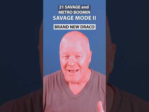 21 Savage and Metro Boomin   Savage Mode II   Brand New Draco   LYRICS EXPLAINED