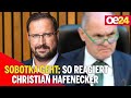 Sobotka geht: So reagiert Christian Hafenecker