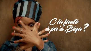 Video thumbnail of "LADY B - C la faute à pa'a Biya?"