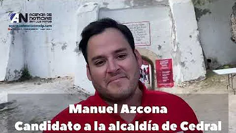 Manuel Azcona candidato a la alcalda de #Cedral