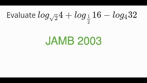 Logarithms- JAMB 2003
