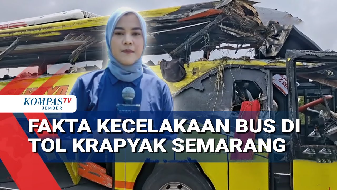 Fakta Baru Kecelakaan Bus Cahaya Trans di Tol Semarang: 16 Meninggal