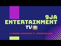 9ja entertainment tv