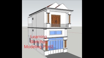 Learning Sketchup Modeling Part2 Speaking khmer