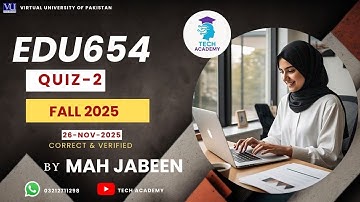 EDU654 Quiz 2 Solution Fall 2025 | 💯% Correct | Addressing Problems | Midterm | VU | By Mah Jabeen