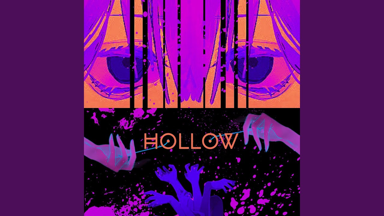 HOLLOW - YouTube