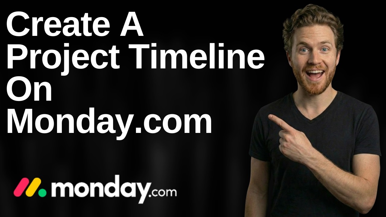 How To Create A Project Timeline On Monday.com (2026 Easy Guide) - YouTube