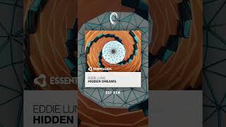 Eddie Lung - Hidden Dreams Essentializm Raznitzanmusic