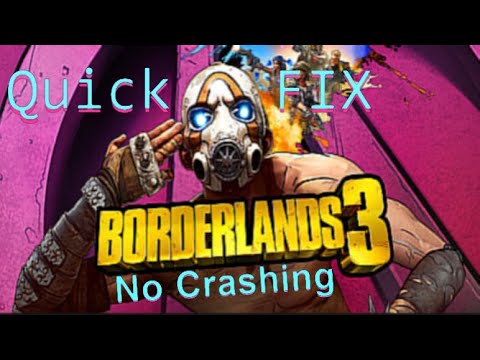 Borderlands 3 QUICK FIX for CRASHING (Crashing during Launch) (PC) #borderlands3 #fix