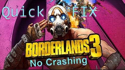 Borderlands 3 QUICK FIX for CRASHING (Crashing during Launch) (PC) #borderlands3 #fix