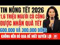 Quyết định quà Tết 2026 cho người có công: Ai được 600.000 đồng, ai 300.000 đồng?