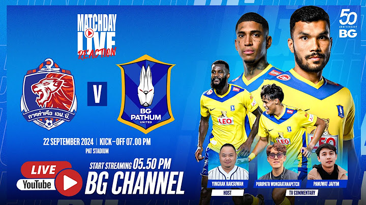 MATCHDAY LIVE REACTION : PORT FC vs BG PATHUM UNITED | THAI LEAGUE 1 2024/25 (MW07)